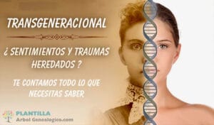 Transgeneracional ¿Qué significa?