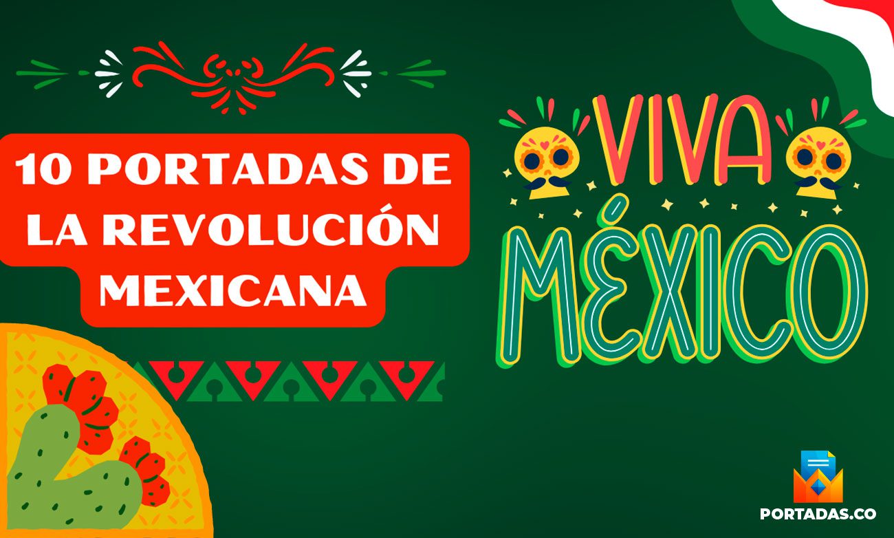 Portadas de la revolución Mexicana